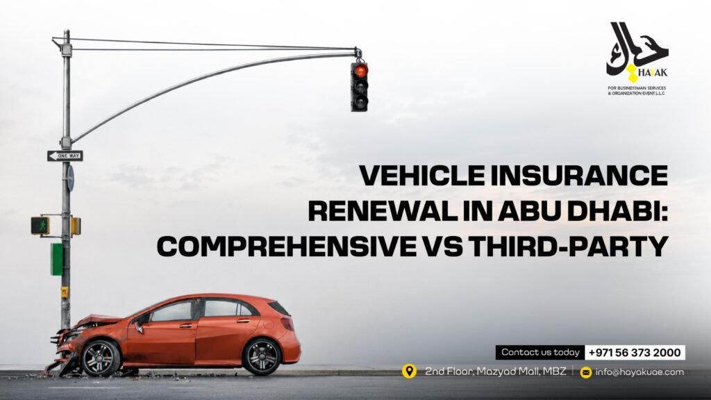 Vehicle Insurance Renewal in Abu Dhabi Comprehensive vs Third-Party