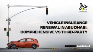 Vehicle Insurance Renewal in Abu Dhabi Comprehensive vs Third-Party